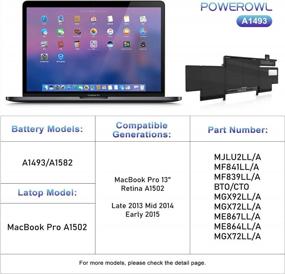img 3 attached to Замена батареи ноутбука POWEROWL A1493 A1582 для MacBook Pro Retina 13 дюймов A1502 (версия конца 2013 г., середины 2014 г. и начала 2015 г.), замена батареи A1502 A1582 [11,36 В 74,9 Втч]