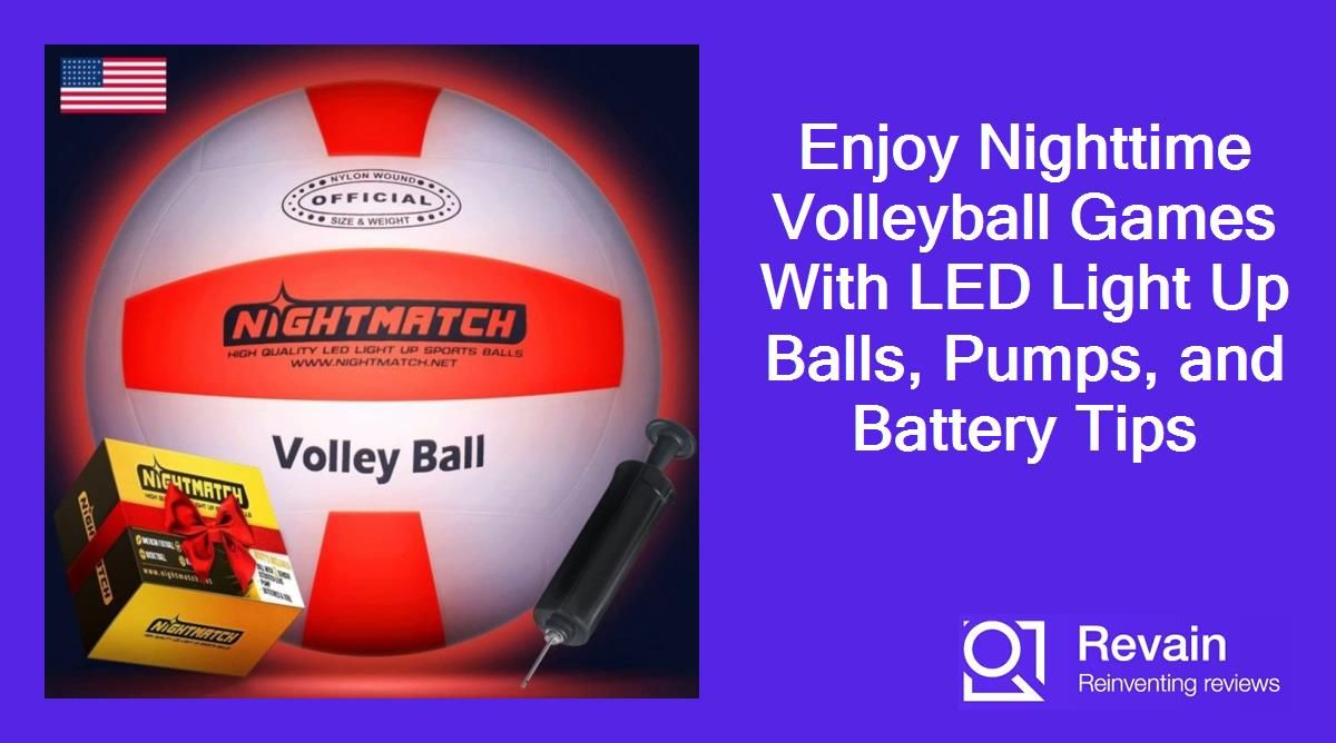 Enjoy Nighttime Volleyball Games With LED Light Up Balls, Pumps, and Battery Tips