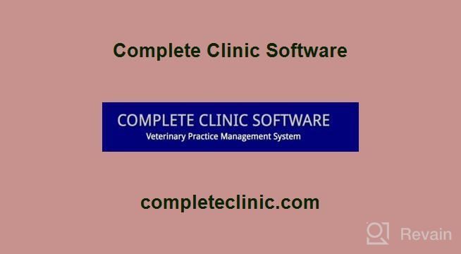 img 1 attached to Complete Clinic Software review by William Pacino