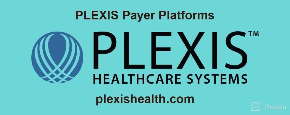 img 1 attached to PLEXIS Payer Platforms review by Chris Santos