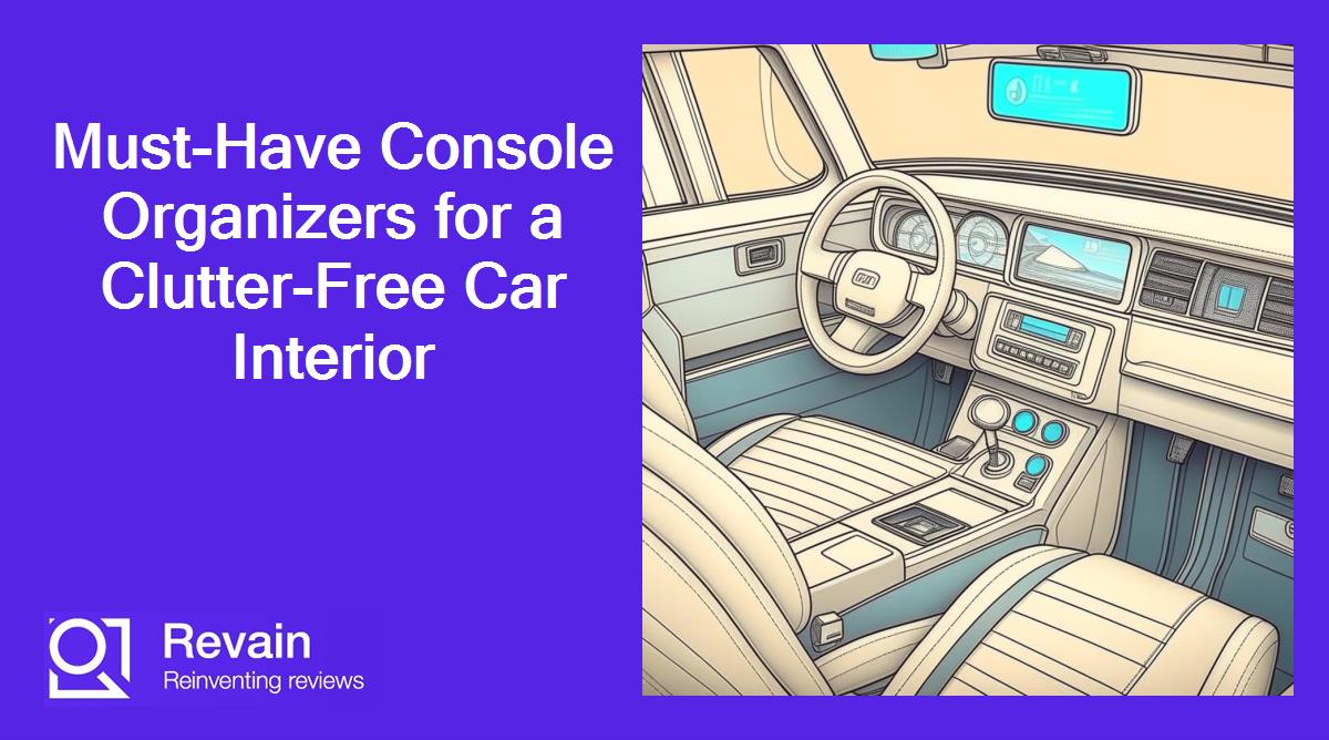 Must-Have Console Organizers for a Clutter-Free Car Interior