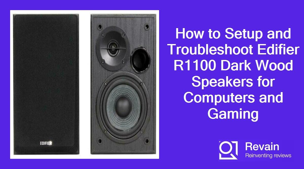 How to Setup and Troubleshoot Edifier R1100 Dark Wood Speakers for Computers and Gaming