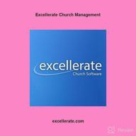 img 1 attached to Excellerate Church Management review by Jay Lee