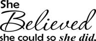 🌟 ni234 inspiring 'she believed she could so she did' vinyl wall decal - high-quality die-cut vinyl, ideal for bathroom mirror, laptop, car, truck, and wall decor - 7.5" x 3.25 логотип