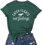 get ready to fly with lorsu women's catch flights not feelings shirt - perfect for your next vacation! logo