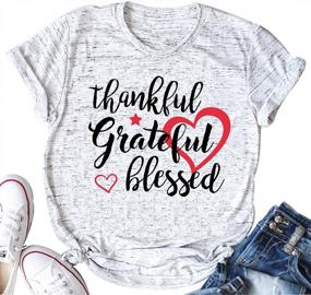 img 4 attached to Express Your Gratitude With Our Women'S Thankful Grateful Blessed Love Heart Tee