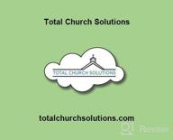 img 1 attached to Total Church Solutions review by Mark Colbert