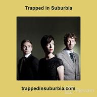 img 1 attached to Trapped in Suburbia review by Jermaine Munajj