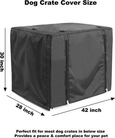 img 3 attached to 🐶 Waterproof Oxford Dog Crate Cover - Protect and Enhance Your 42 Inch Dog Crate, Indoor and Outdoor Use, Universal Fit, Black