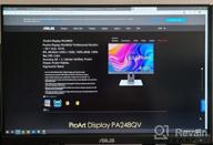 img 1 attached to ASUS ProArt Display PA248QV: WUXGA 24.1" | 1920X1200 | 75Hz | Height, Swivel, Tilt Adjustments review by Andre Mendelson