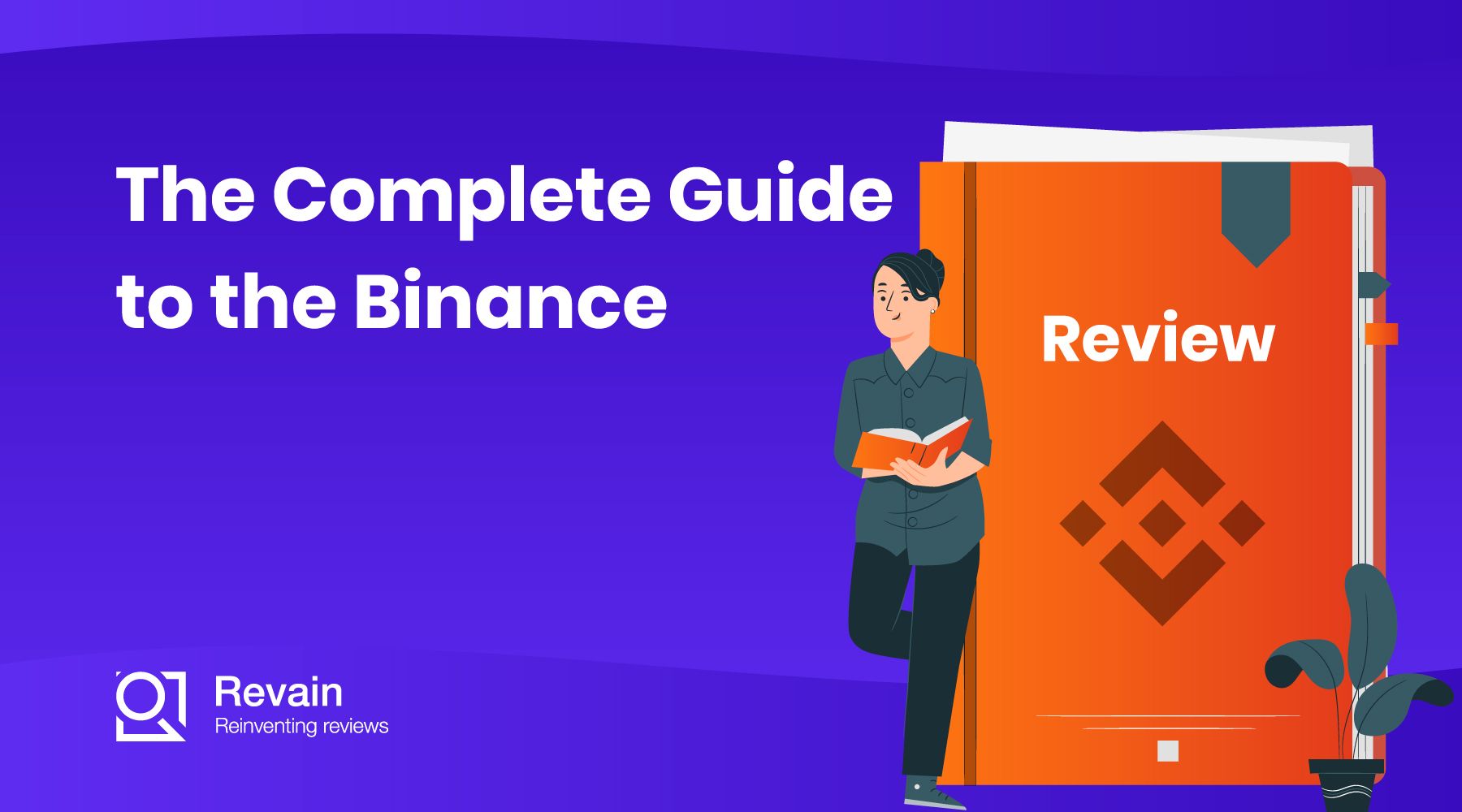 Article The Complete Guide to the Binance Exchange
