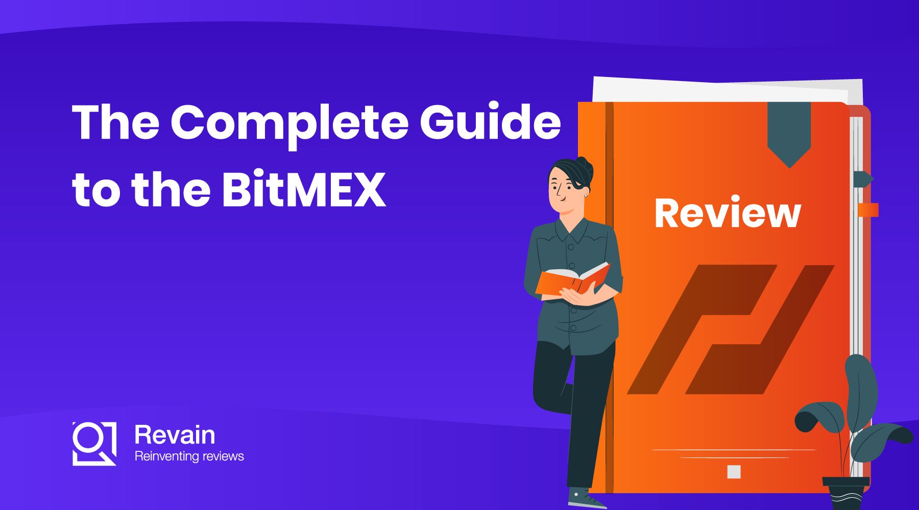 Article The Complete Guide to the BitMEX Exchange