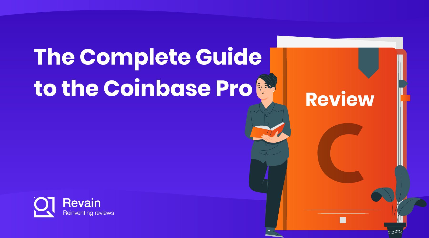 Article The Complete Guide to the Coinbase Pro Exchange