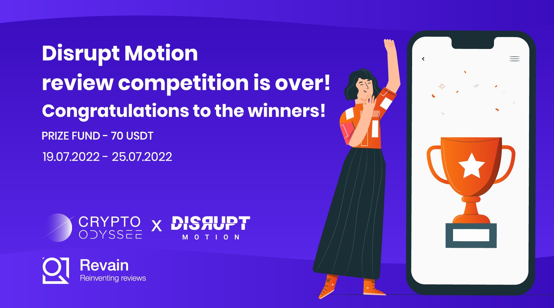 Disrupt Motion review competition is over! 