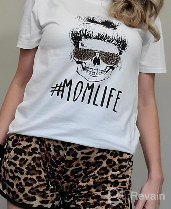 img 1 attached to Funny Mom Life Graphic Print T-Shirt: The Perfect Gift For Women Moms! review by Danielle Miles