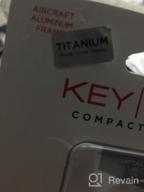 картинка 1 прикреплена к отзыву Ultimate Titanium KeySmart: A Must-Have Organizer for Men's Accessories от Brad Mastermind