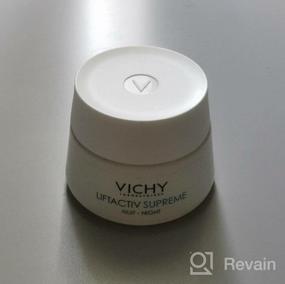 img 6 attached to 🌛 Vichy LiftActiv Supreme Night Cream: Firming & Brightening Anti-Aging Face Cream with Vitamin C & Rhamnose for Sensitive Skin