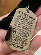 img 1 attached to To My Son from MOM: A Special Dog 👩 Tag Necklace Gift for a Beloved Son's Birthday and Graduation review by Dick Grayson