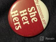 img 1 attached to USA-Made Buttonsmith Pinback Buttons With He, She, They Pronouns - Union Print And Manufactured In Bulk review by Maria Skim