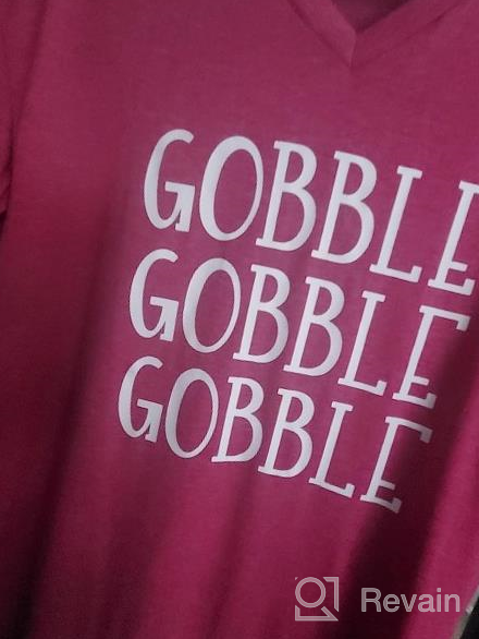 img 1 attached to Women'S Grateful And Blessed Thanksgiving Tee: DUTUT Gobble Gobble Turkey T-Shirt review by Darren Anderson