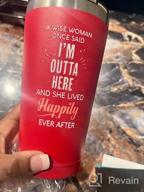 img 1 attached to A Wise Woman Once Said - Funny Going Away Gifts For Women - Stainless Tumbler Coworker Leaving Gifts For Women New Job Good Luck Goodbye Retirement Divorce Moving On Drinking Cup - (16 Oz Mint) review by Marianne Green