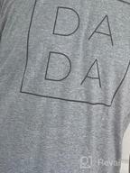 img 1 attached to Inkopious DADA T Shirt: A Stylish and Comfortable Father's Crewneck Men's Clothing in T-Shirts & Tanks review by George Ahmed
