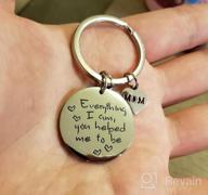img 1 attached to Personalized Keychain For Women - Mother'S Day Gift, Inspirational Keyring With SANNYRA Motivational Quote review by Melissa Kula