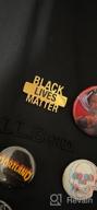 картинка 1 прикреплена к отзыву Пуговицы Black Lives Matter - знак кулака Черного Поднятого Кулака на булавке BLM (2шт/3шт) для рубашек, одежды, рюкзаков, шапок от Kristine Carrillo