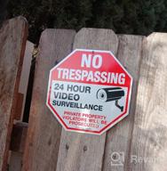 img 1 attached to 4-Pack No Trespassing Signs With Video Surveillance For Private Property Protection - 10X10 Inches, Reflective Aluminum, UV And Weather Resistant review by Paul Tucker