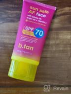 img 1 attached to B.Tan Weightless Sunscreen For Face SPF 70 - Hydrating Facial Lotion With Vitamin C, Jojoba And Argan Oil For A Silky Feel. Sun Safe AF, Vegan, Reef Friendly, 3 Fl Oz. review by Stuart Dunn