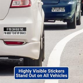 img 2 attached to 🚗 Ultra Visible Vinyl Anti-Tailgating Bumper Stickers: Hilarious 2 Pack Funny Driving Decals with Strong Adhesive for Cars, Trucks, Minivans, and More!