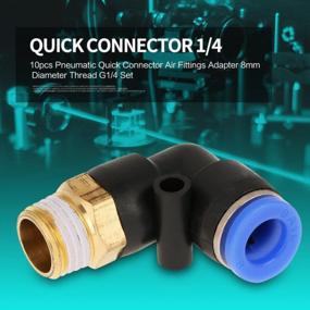 img 1 attached to 10Pcs Pneumatic Elbow Quick Connector Air Fittings Adapter Push-To-Connect Tube 8Mm G1/4 Threaded Set