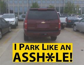 img 2 attached to 🚗 Witty Yetis I Park Like a Jerk Bumper Sticker 10 Pack: Prank, Shame & Insult Inconsiderate Drivers. Bring Hilarious Street Justice with Our Humorous, Revenge-Filled Decal Prank Gift for Poor Parking Habits.