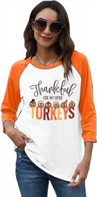 img 3 attached to Будьте праздничными с семейными футболками MYHALF'S Thanksgiving Family Tees — купите нашу футболку Thankful For My Little Turkeys уже сегодня!