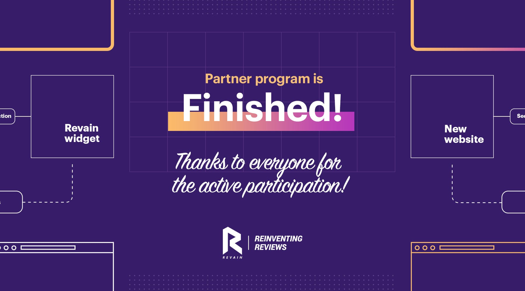 The Revain Widget partner program is finished