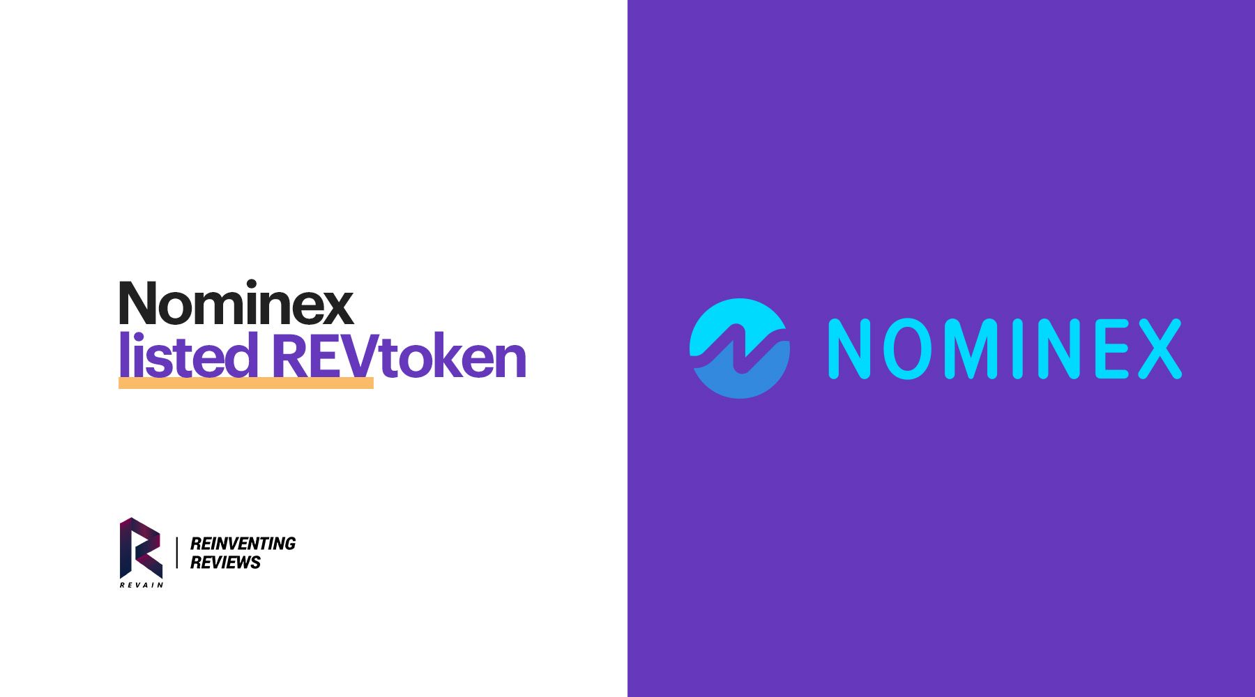 Article Revain is listed on Nominex exchange!