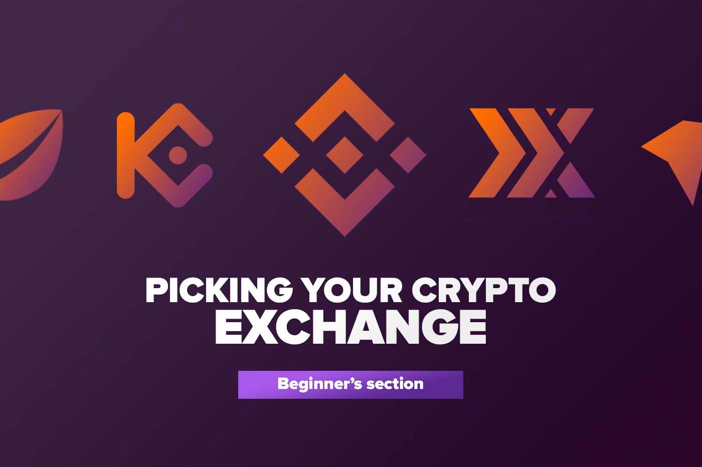 Article Picking your Crypto Exchange
