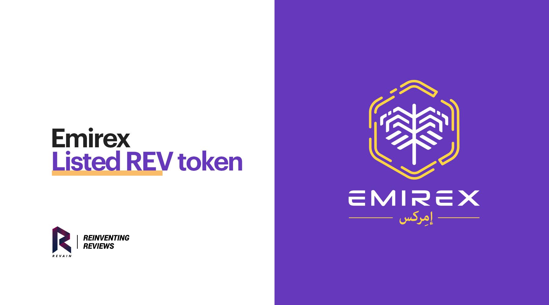 Revain is listed on the Emirex exchange 