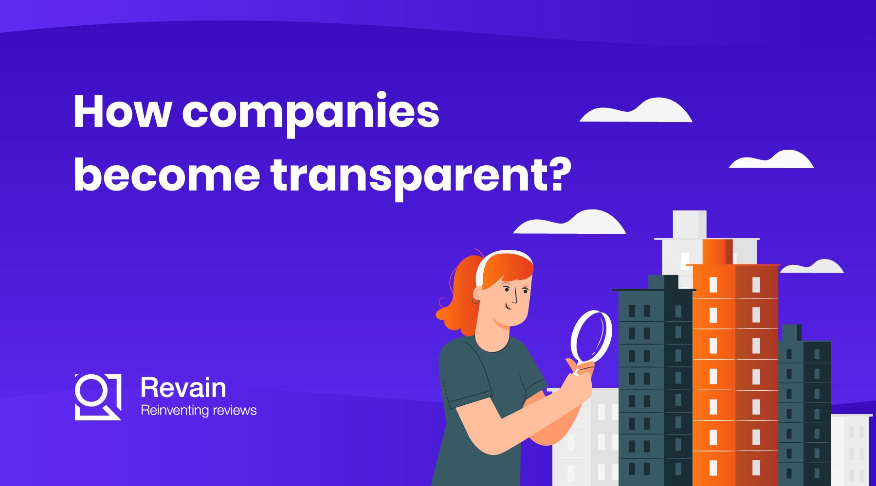 How companies become transparent 