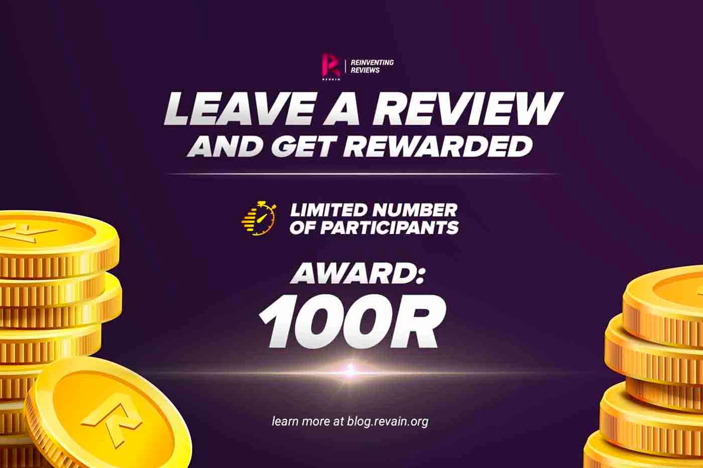Revain gives away 100 R tokens for writing a review. Join!