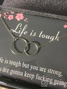 img 7 attached to SANNYRA Sympathy Gift Necklace 14K Rose Gold Filled 2 Interlocking Infinity Double Circles Life Is Tough Jewelry Gift For Women Girls