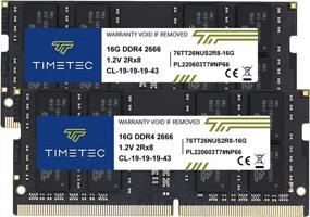 img 4 attached to 32GB Memory Upgrade Kit For Laptops: Timetec DDR4 2666MHz PC4-21300 Non-ECC Unbuffered RAM Modules (2X16GB) With 2Rx8 Dual Rank And 260 Pin SODIMM Design, Ideal For Notebook PC And Computer Upgrades