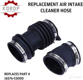 img 3 attached to 🔧 KOROP Air Intake Cleaner Hose - High-Quality Replacement for Infiniti FX35 2003-2008, Enhance Engine Performance with Fresh Intake Boot Tube Duct 16576CG000