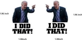 img 2 attached to 200pcs Joe Biden 'I Did That' Stickers - Funny Left and Right Pointed Sticker for Car, Motorcycle, Helmet, Laptop, Window