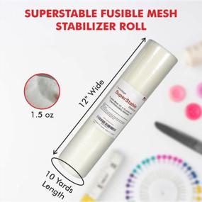 img 3 attached to 🧵 Fusible Mesh Stabilizer 1.5 oz 12 inch x 10 Yard Roll: Superior SuperStable Fuse Embroidery Stabilizer Backing for Professional Results