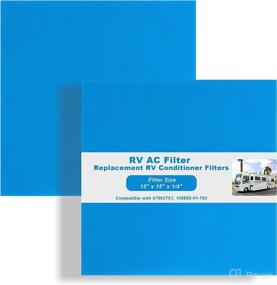 img 4 attached to 🔵 2 Pack Blue RV AC Filter Replacement | Compatible with Coleman, Winnebago Air Conditioner | 15"x15"x1/4" | Foam Filter | Replace for 6798A3761, 108892-01-703