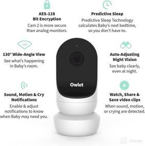 img 2 attached to 📷 Owlet Cam 2 - Smart Baby Monitor Camera: HD Video, Night Vision, Zoom, Wide Angle View, Sound & Motion Alerts