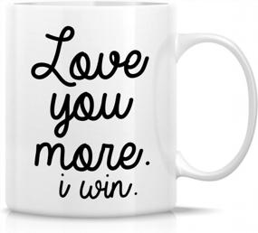 img 4 attached to Retreez Love You More Mug: Hilarious & Inspirational Gift For Your Loved Ones - Perfect For Birthdays & Anniversaries!