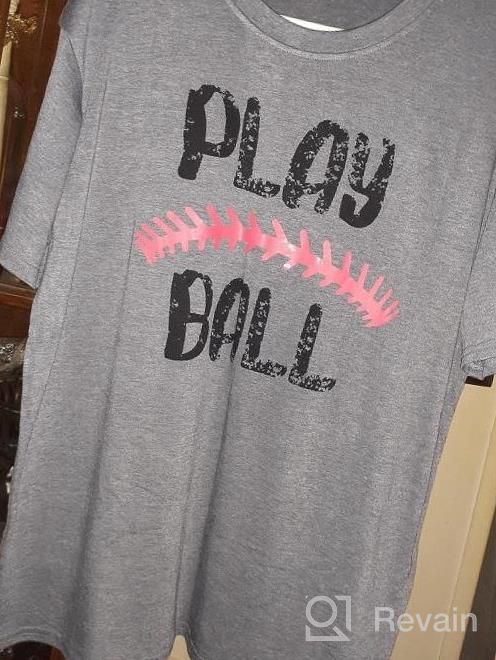 img 1 attached to Women'S Casual Baseball Tee Shirt With Play Ball Design - Letter Printed Softball Graphic Top For Optimal Style And Comfort review by Monica Thomas