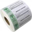 1000 california compliant medical adhesive warning labels for universal use - 2.6"x1" roll logo